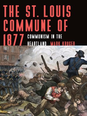cover image of The St. Louis Commune of 1877